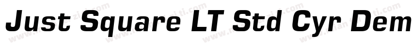 Just Square LT Std Cyr Demi Regula字体转换